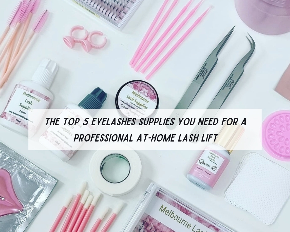 the-top-5-eyelashes-supplies-you-need-for-a-professional-at-home-lash-lift-1